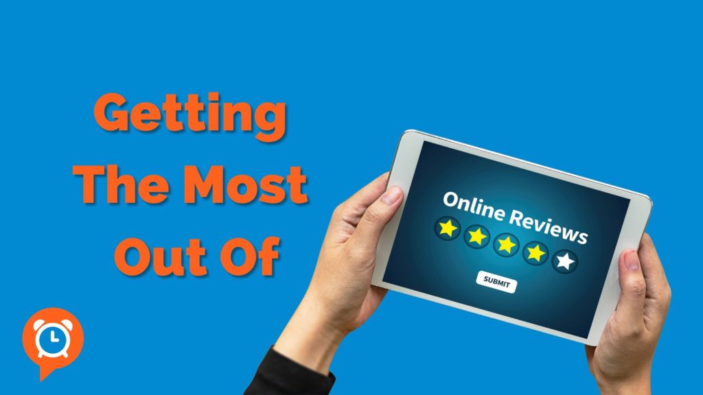 Getting the most out of online reviews
